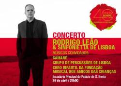 Caman  um dos convidados de Rodrigo Leo no concerto de comemorao dos 40 anos do 25 de Abril.