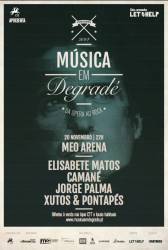 Msica em Degrad - Dia 20 Novembro - Meo Arena - A NO PERDER ! 